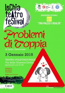 Ischia Teatro Festival - Lo spettacolo "Problemi di coppia"