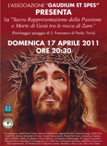 Eventi 2011 - La Sacra Rappresentazione della Passione e Morte di Ges tra le rocce di Zaro